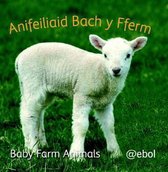 Llyfr Clwt: Anifeiliaid Bach y Fferm / Cloth Book: Baby Farm Animals