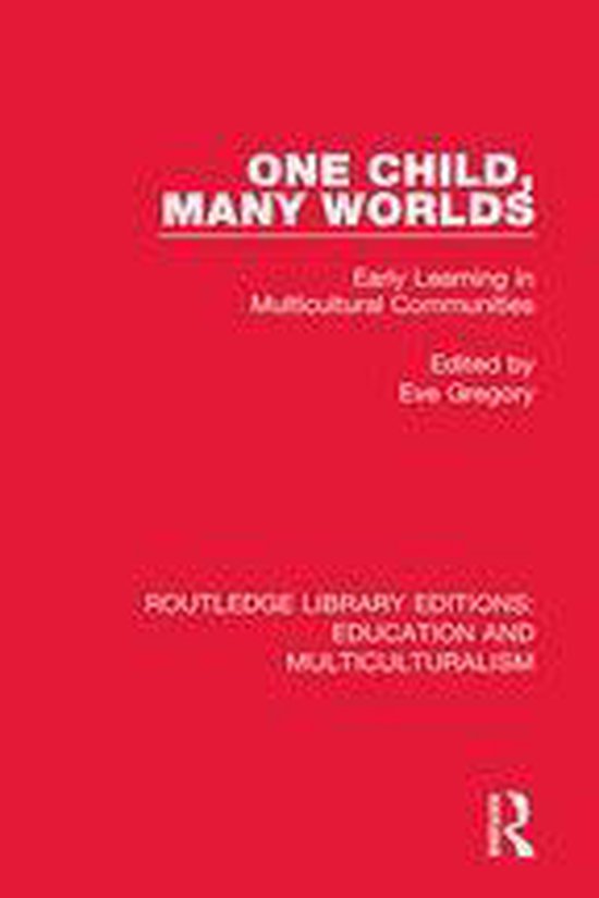 Routledge Library Editions: Education and Multiculturalism - ... - cover