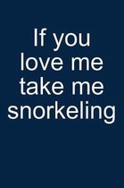 Take Me Snorkeling