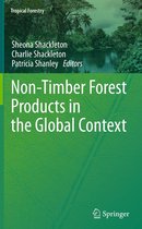 Tropical Forestry - Non-Timber Forest Products in the Global Context