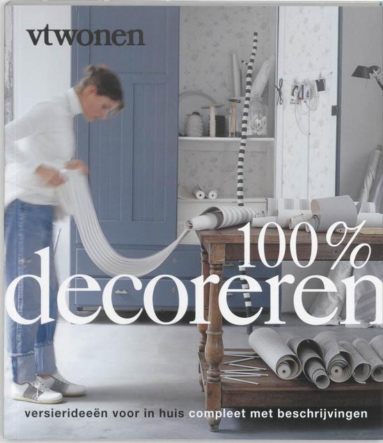 Cover van het boek '100 % decoreren'