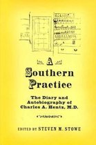 Southern Texts Society-A Southern Practice