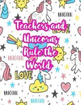 Teachers and Unicorns Rule the World