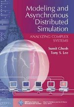 Modeling and Asynchronous Distributed Simulation Analyzing Complex Systems