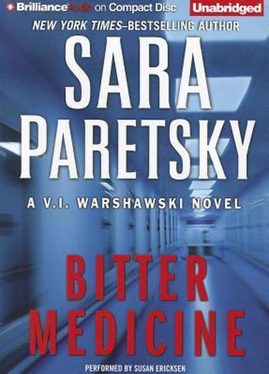 Bitter Medicine, Sara Paretsky 9781469272528 Boeken