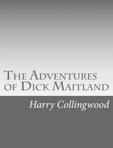 The Adventures of Dick Maitland