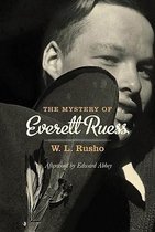 The Mystery of Everett Ruess