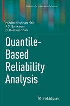 Quantile-based Reliability Analysis