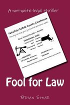 Fool for Law