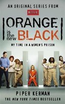 Orange is the New Black : My Time in a Women's Prison