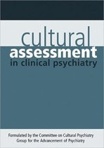 Cultural Assessment in Clinical Psychiatry