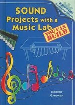 Sound Projects with a Music Lab You Can Build