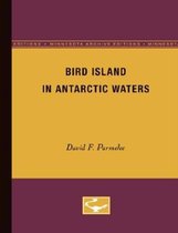 Bird Island in Antarctic Waters