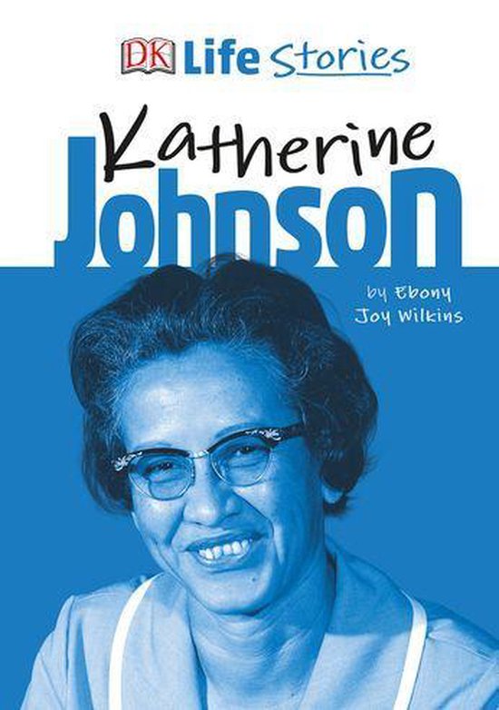 DK Life Stories - DK Life Stories Katherine Johnson - cover