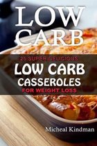 Low Carb Casseroles