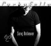 Luckyfella - Song Believer