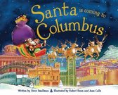 Santa Is Coming to Columbus