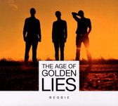 Age Of Golden Lies