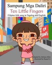 Sampung MGA Daliri (Ten Little Fingers)