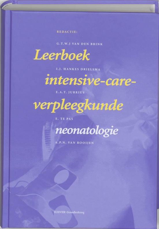 Cover van het boek 'Leerboek intensive-care-verpleegkunde neonatologie / druk 1' van Brink van den