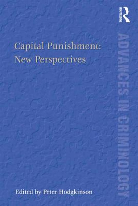 New Advances in Crime and Social Harm - Capital Punishment:  ... - cover