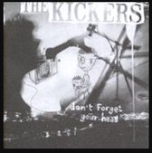 The Kickers - Don't Forget Your Head (CD)