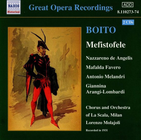 Boito Mefistofele, Lorenzo Molajoli CD (album) Muziek