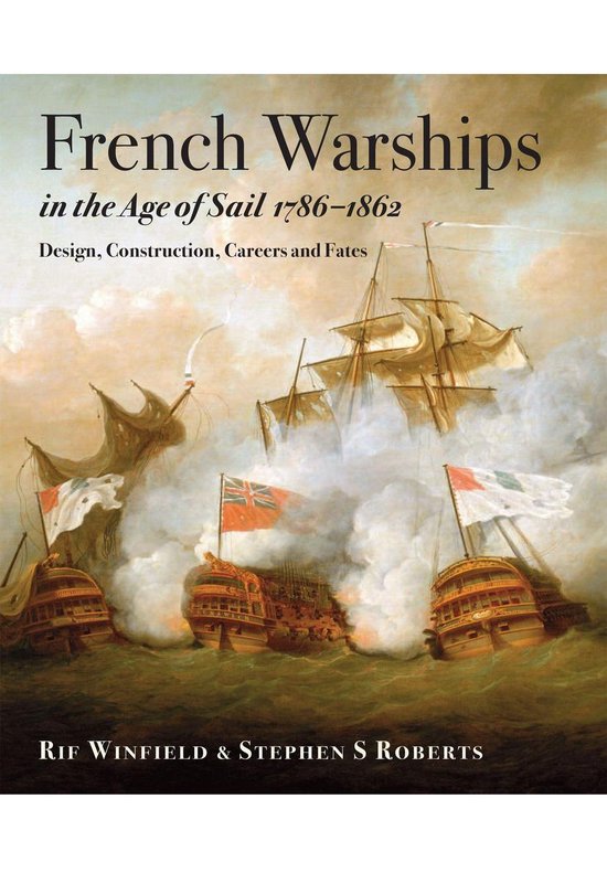 French Warships in the Age of Sail, 1786–1861 - cover