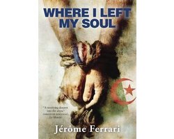 Omslag van Where I Left My Soul