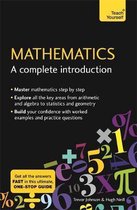 Mathematics A Complete Introduction The Easy Way to Learn Maths Teach Yourself