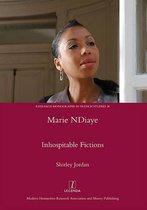 Marie NDiaye: Inhospitable Fictions