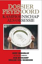 Dossier Feyenoord