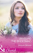 Omslag The Life Swap 2 -  Unveiling The Bridesmaid (Mills & Boon Cherish) (The Life Swap, Book 2)