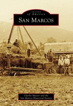 Images of America - San Marcos