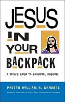 Jesus in Your Backpack