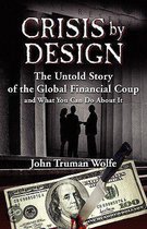 Crisis by Design
