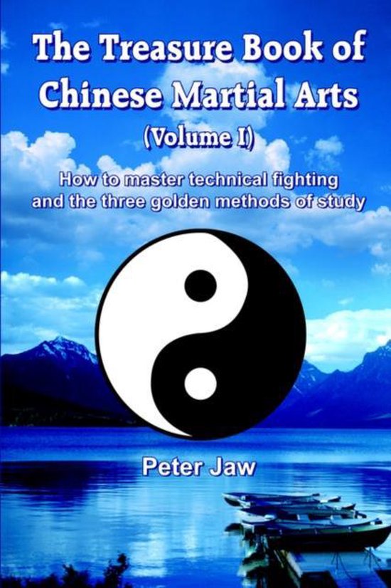 The Treasure Book of Chinese Martial Arts: How to Master Tec ... - cover