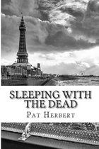 Sleeping With The Dead