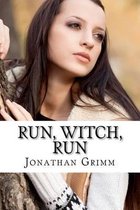 Run, Witch, Run