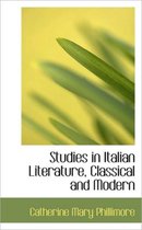 Studies in Italian Literature, Classical and Modern