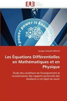 Les Équations Différentielles en Mathématiques et en Physique