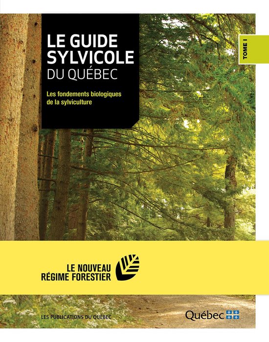 Le guide sylvicole du Québec - Tome I - cover