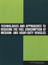 Technologies and Approaches to Reducing the Fuel Consumption of Medium- and Heavy-Duty Vehicles