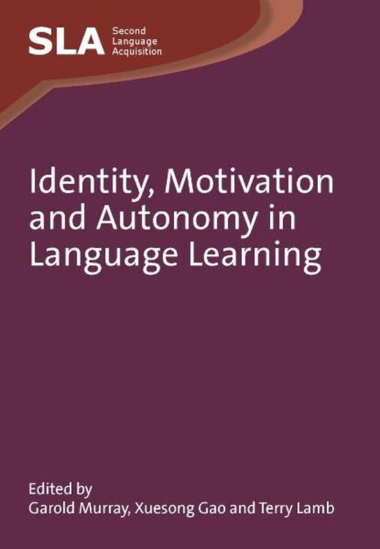 Second Language Acquisition 54 - Identity, Motivation and Au ... - cover