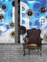 The DAST Theory for Communication - The (Inter)Dynamics of Desire, Affinity, Space and Time in Different Contexts of Communication