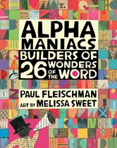 Alphamaniacs Builders of 26 Wonders of the Word