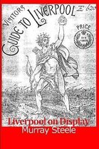 Liverpool on Display