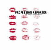 Profession Reporter - The Lipstick Durability Test (CD)