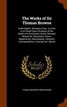 The Works of Sir Thomas Browne