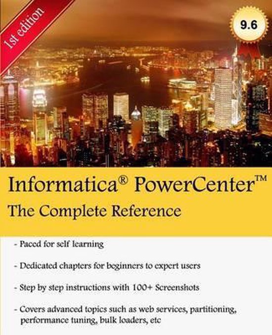 Informatica Powercenter: The Complete Reference: The One-Sto ... - cover